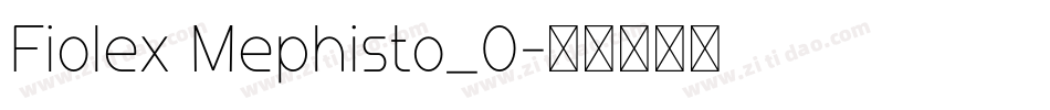 Fiolex Mephisto_0字体转换